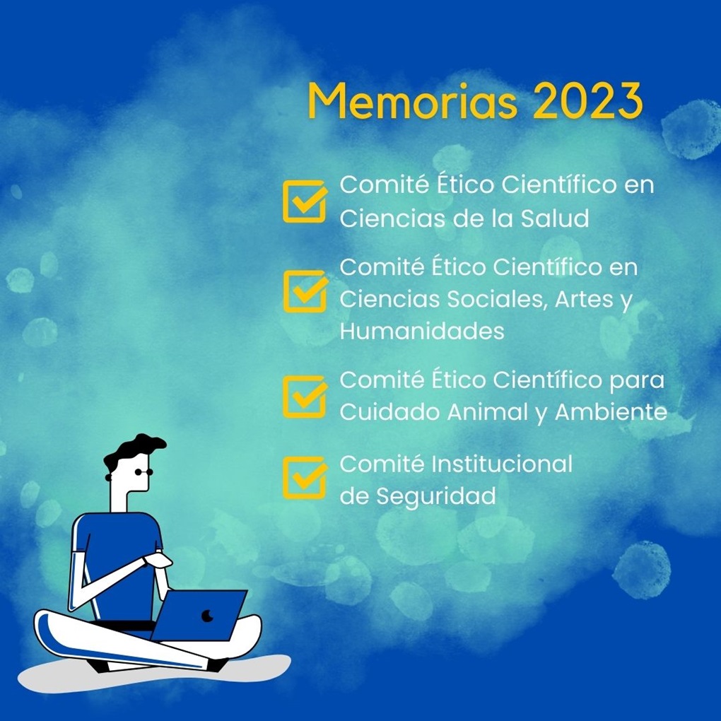 Memorias de los comités éticos científicos y de seguridad UC